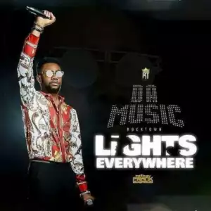 Da Music - Lights Everywhere (prod Frank Edwards)